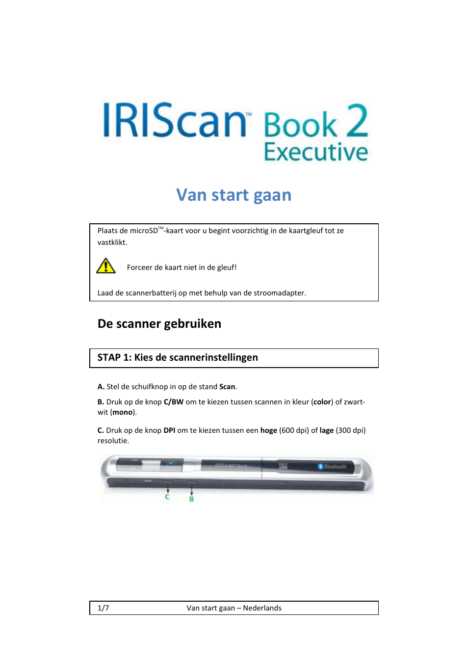 Van start gaan, De scanner gebruiken | I.R.I.S. IRISCan Book 2 Executive Hardware User Manual | Page 21 / 61