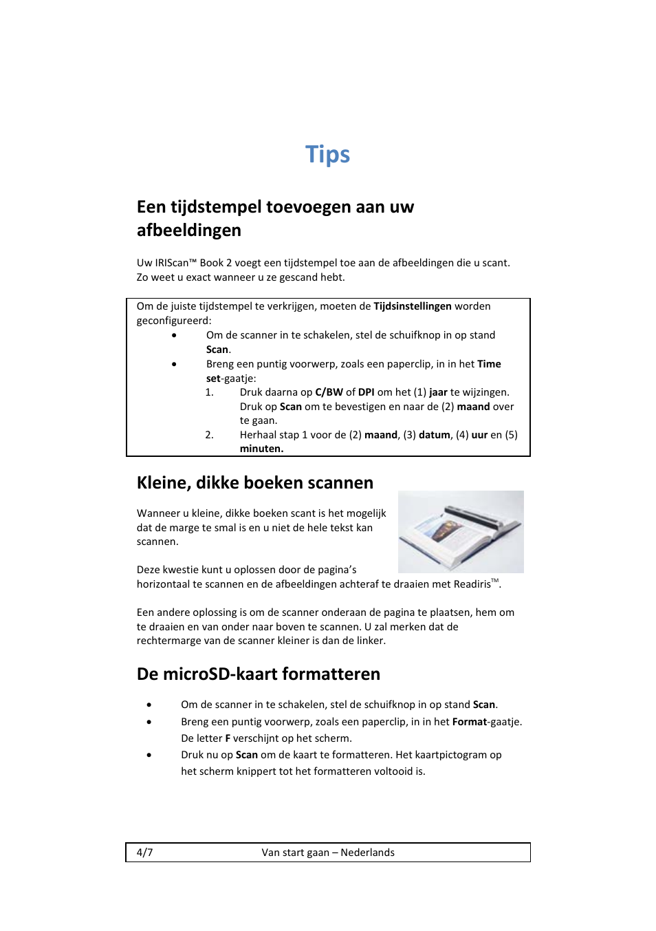 Tips, Een tijdstempel toevoegen aan uw afbeeldingen, Kleine, dikke boeken scannen | De microsd‐kaart formatteren | I.R.I.S. IRISCan Book 2 Executive Hardware User Manual | Page 24 / 61