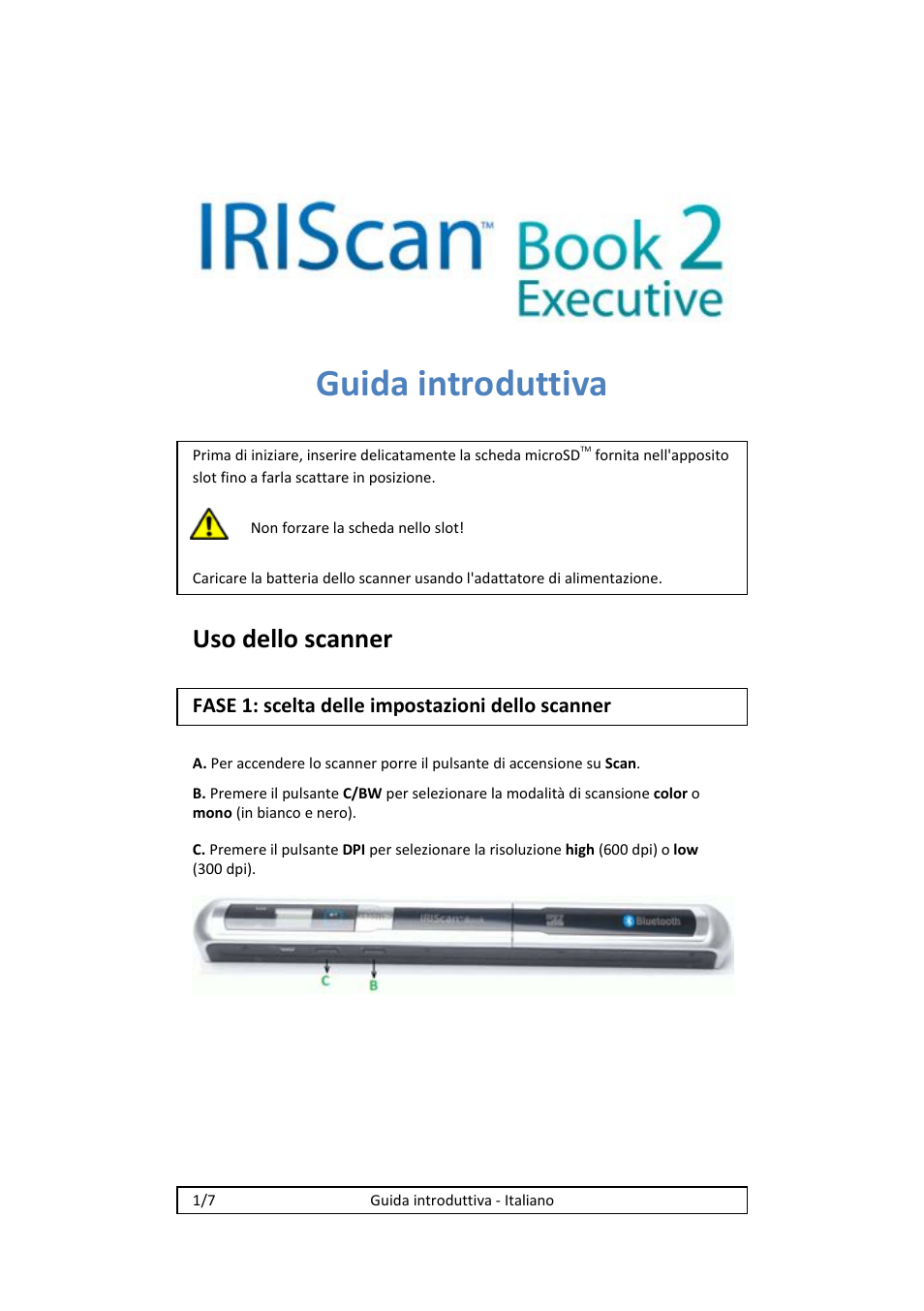 Guida introduttiva, Uso dello scanner | I.R.I.S. IRISCan Book 2 Executive Hardware User Manual | Page 28 / 61