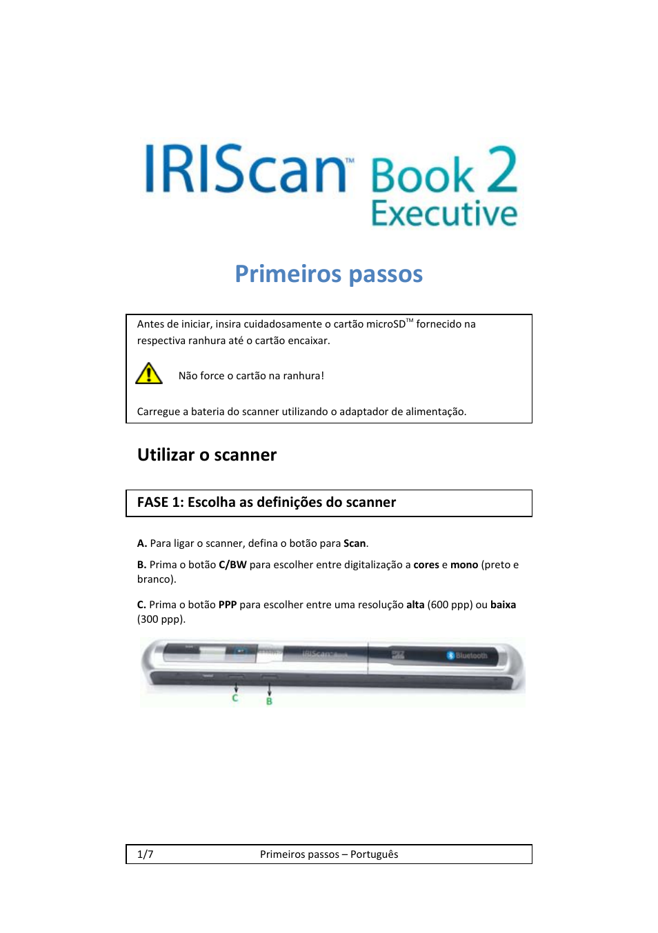 Primeiros passos, Utilizar o scanner | I.R.I.S. IRISCan Book 2 Executive Hardware User Manual | Page 35 / 61