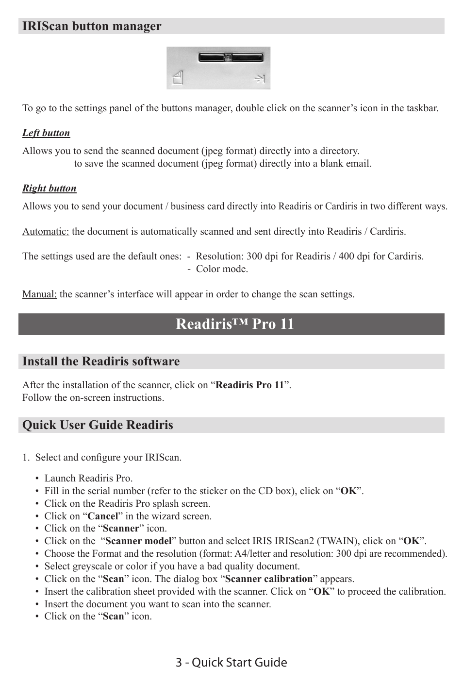 Readiris™ pro 11, Iriscan button manager, Install the readiris software | Quick user guide readiris, 3 - quick start guide | I.R.I.S. IRIScan Executive 2 for Windows Quick Start User Manual | Page 2 / 10