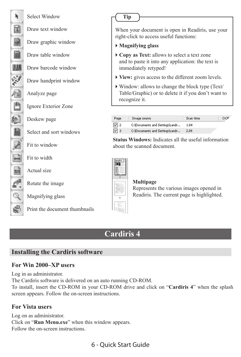 Cardiris 4, 6 - quick start guide, Installing the cardiris software | I.R.I.S. IRIScan Executive 2 for Windows Quick Start User Manual | Page 5 / 10