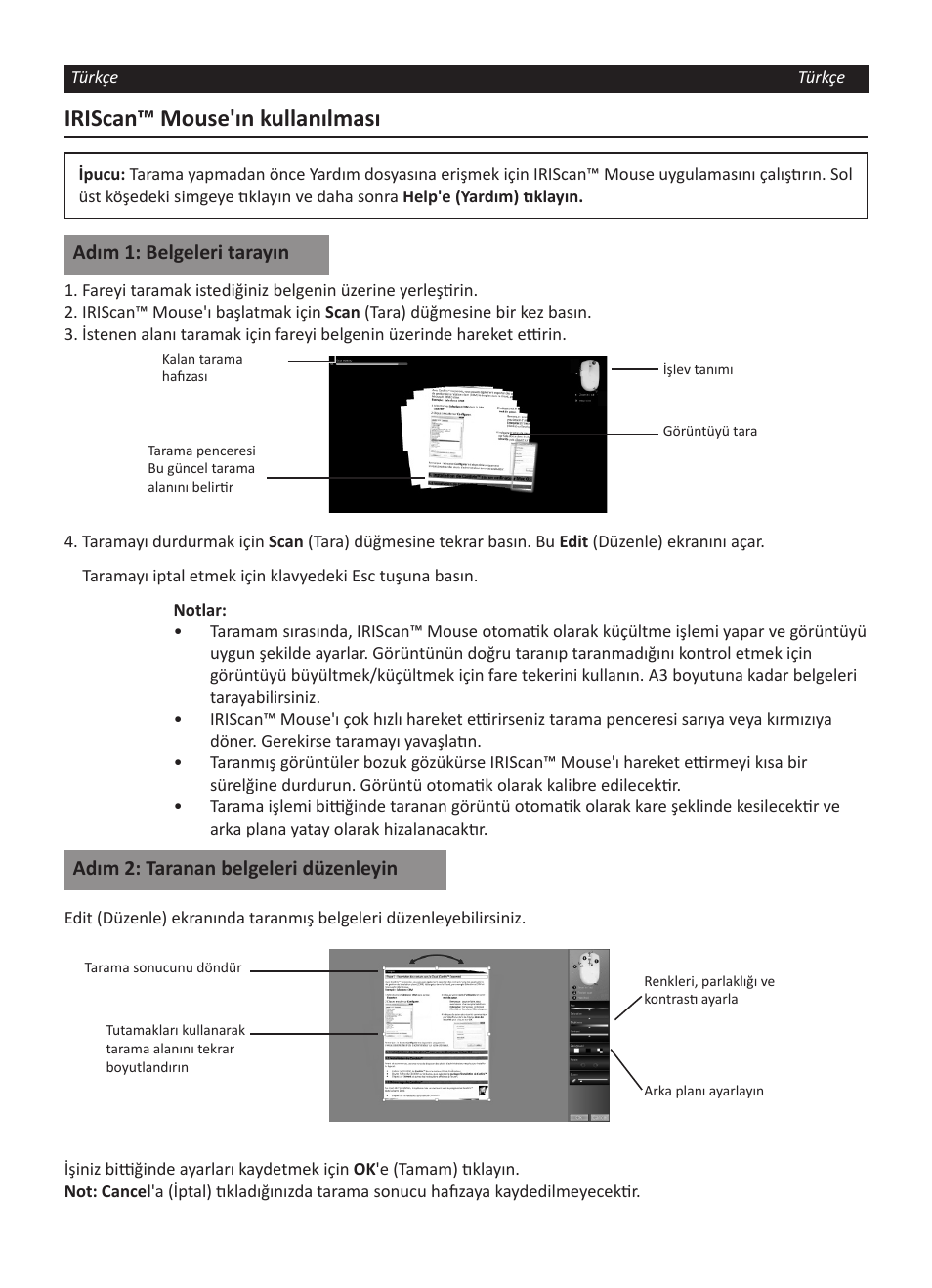 Iriscan™ mouse'ın kullanılması, Adım 1: belgeleri tarayın, Adım 2: taranan belgeleri düzenleyin | I.R.I.S. IRISCan Mouse User Manual | Page 36 / 64