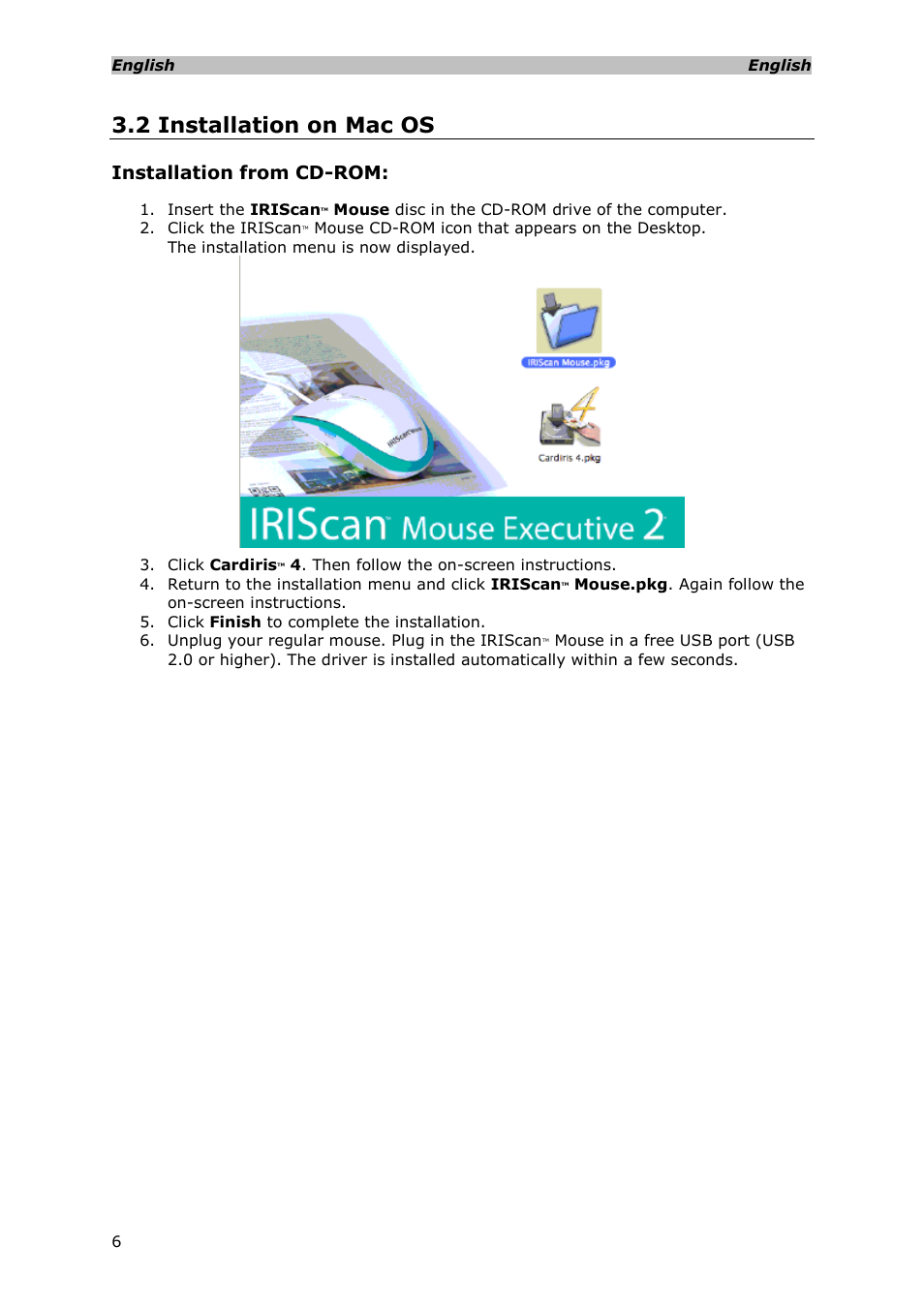 2 installation on mac os, Installation from cd-rom | I.R.I.S. IRISCan Mouse Executive User Manual | Page 4 / 10