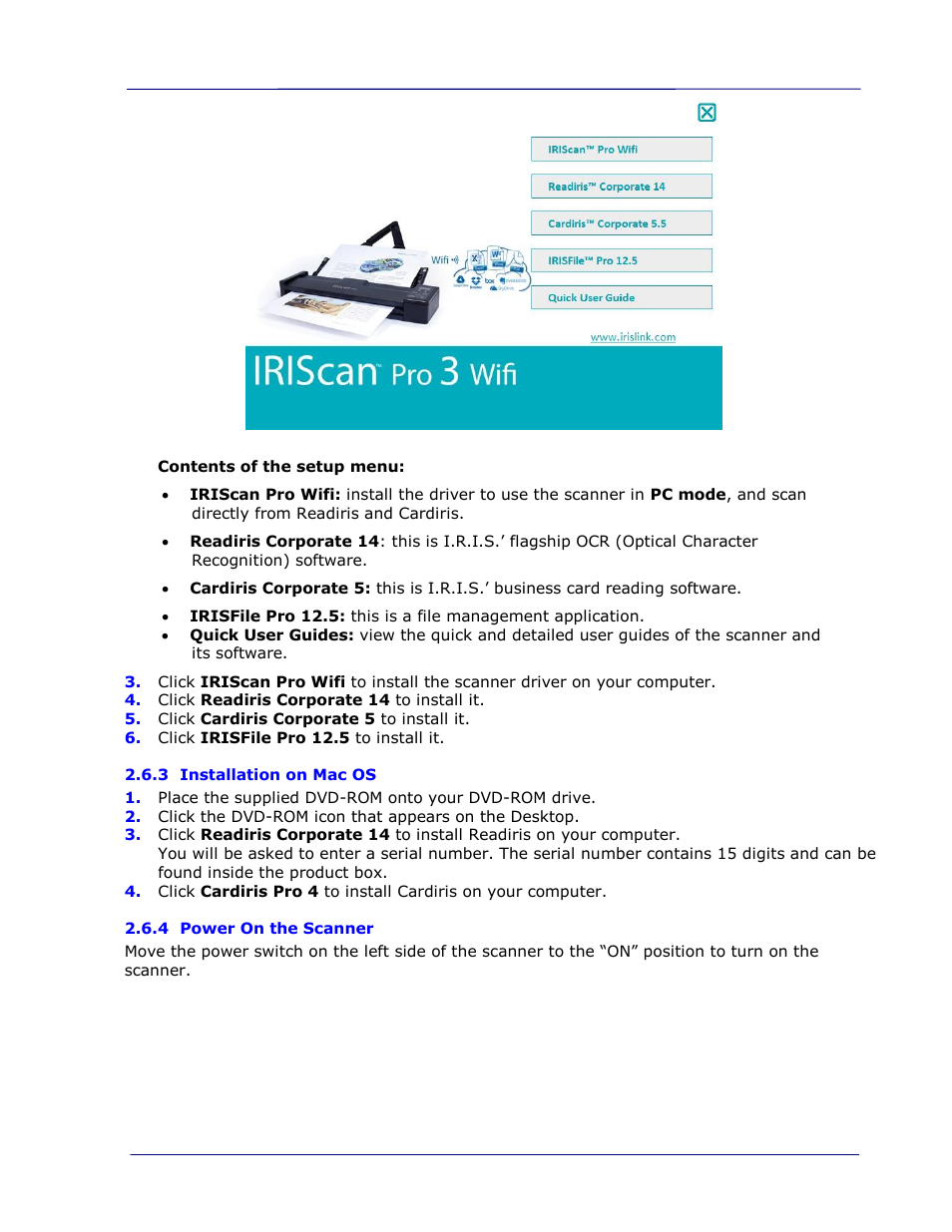 3 installation on mac os, 4 power on the scanner, Installation on mac os -9 | Power on the scanner -9 | I.R.I.S. IRIScan Pro 3 Wi-Fi User Guide User Manual | Page 22 / 85
