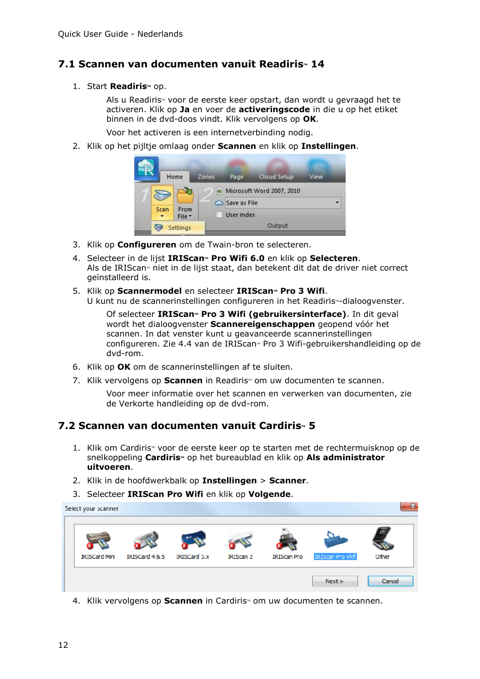 1 scannen van documenten vanuit readiristm 14, 2 scannen van documenten vanuit cardiristm 5, 1 scannen van documenten vanuit readiris | 2 scannen van documenten vanuit cardiris | I.R.I.S. IRIScan Pro 3 Wi-Fi Quick Start User Manual | Page 37 / 166