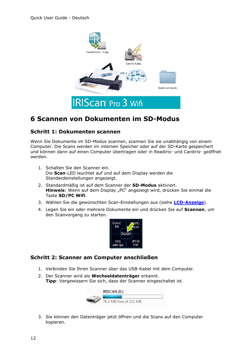 6 scannen von dokumenten im sd-modus, Schritt 1: dokumenten scannen, Schritt 2: scanner am computer anschließen | I.R.I.S. IRIScan Pro 3 Wi-Fi Quick Start User Manual | Page 48 / 166