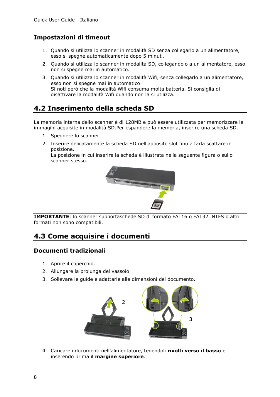 Impostazioni di timeout, 2 inserimento della scheda sd, 3 come acquisire i documenti | Documenti tradizionali | I.R.I.S. IRIScan Pro 3 Wi-Fi Quick Start User Manual | Page 71 / 166