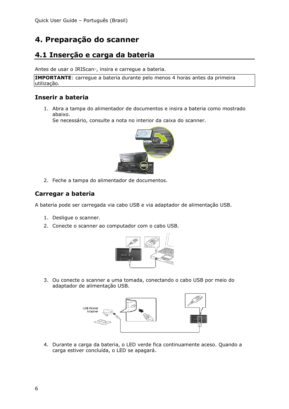 Preparação do scanner, 1 inserção e carga da bateria, Inserir a bateria | Carregar a bateria | I.R.I.S. IRIScan Pro 3 Wi-Fi Quick Start User Manual | Page 83 / 166