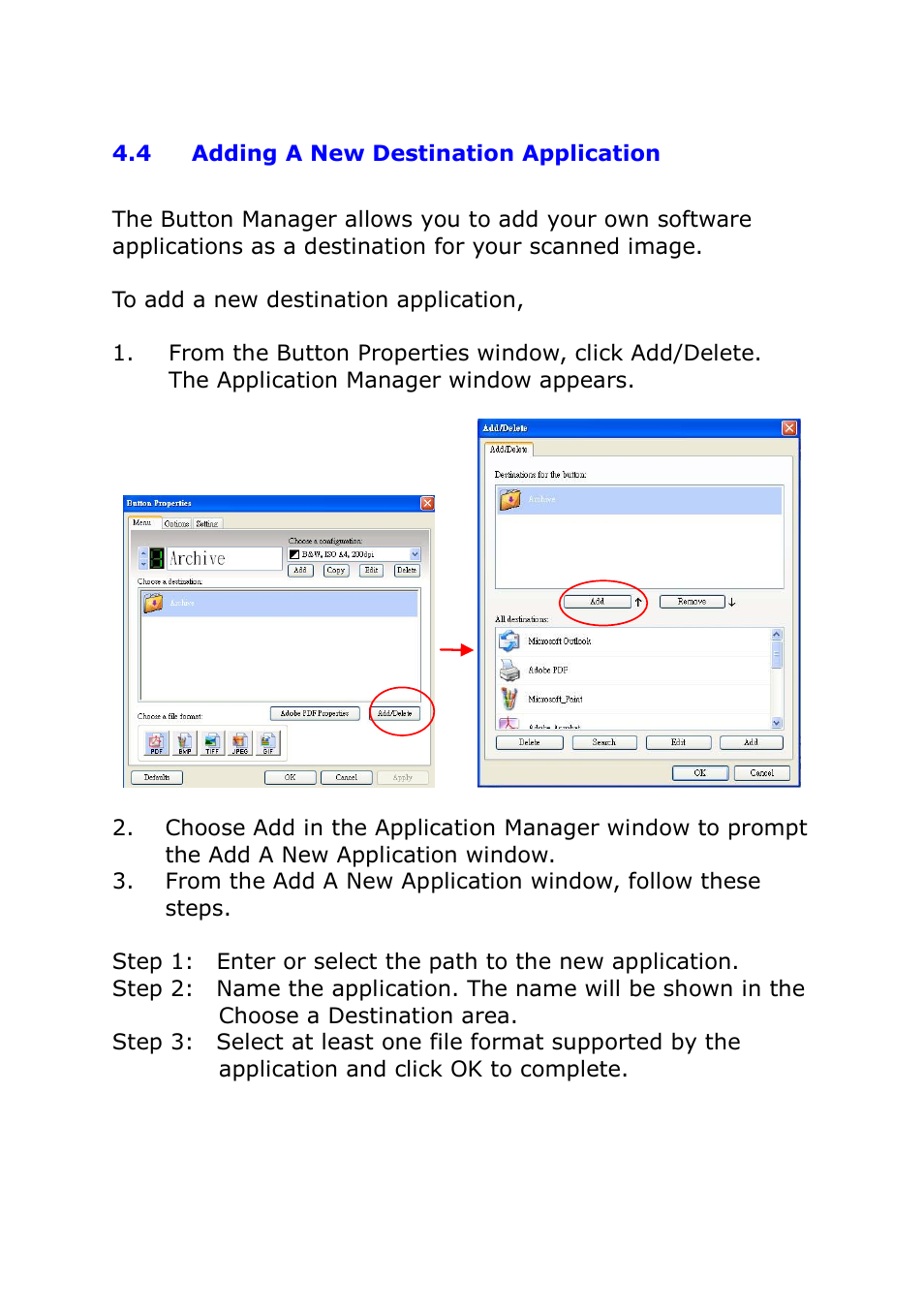 4 adding a new destination application, Adding a new destination application | I.R.I.S. IRIScan Pro 3 Cloud Button Manager User Manual | Page 21 / 49