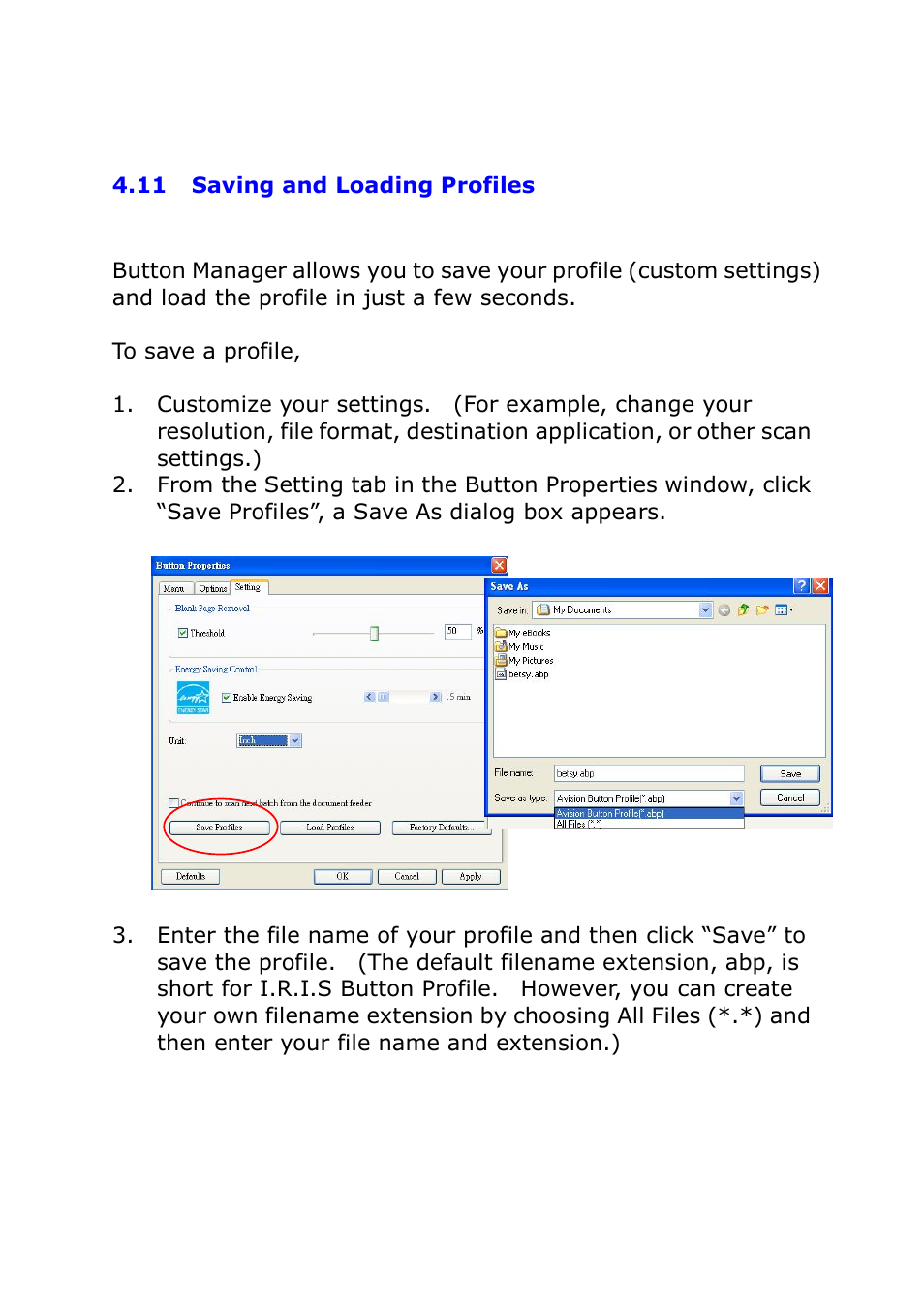 11 saving and loading profiles, Saving and loading profiles | I.R.I.S. IRIScan Pro 3 Cloud Button Manager User Manual | Page 44 / 49