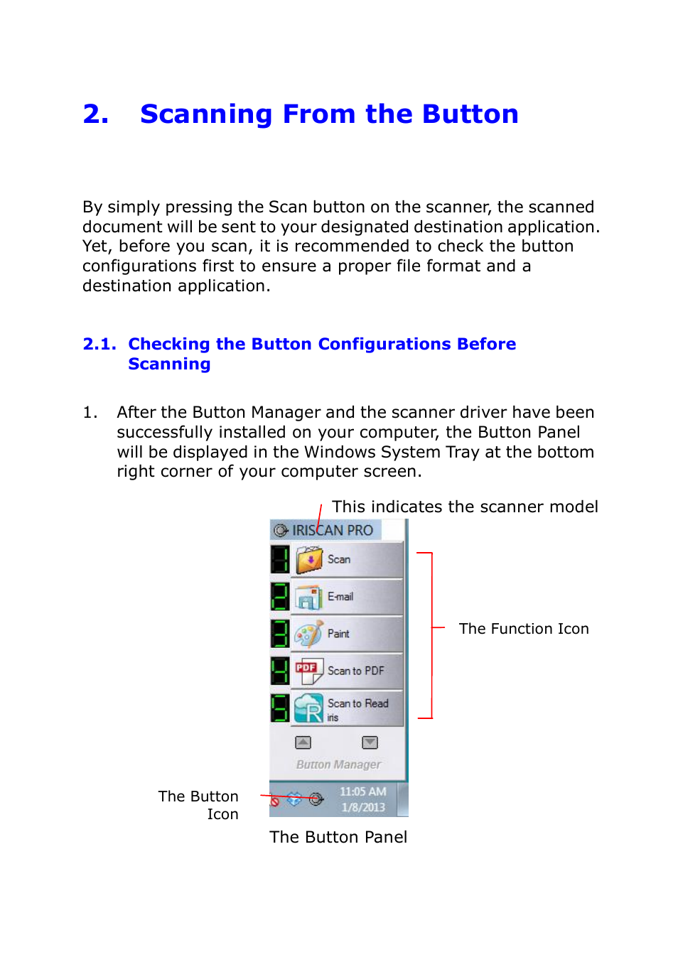 Scanning from the button, Checking the button configurations before scanning, Checking the button configurations before | Scanning | I.R.I.S. IRIScan Pro 3 Cloud Button Manager User Manual | Page 7 / 49