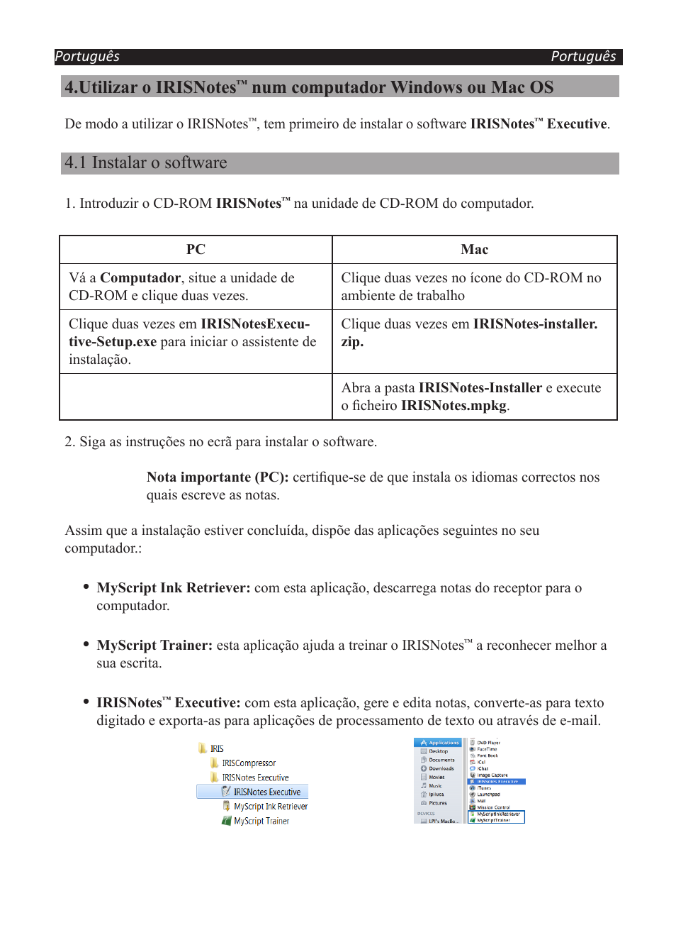 Num computador windows ou mac os, 1 instalar o software | I.R.I.S. IRISNotes Executive 2 User Manual | Page 64 / 92