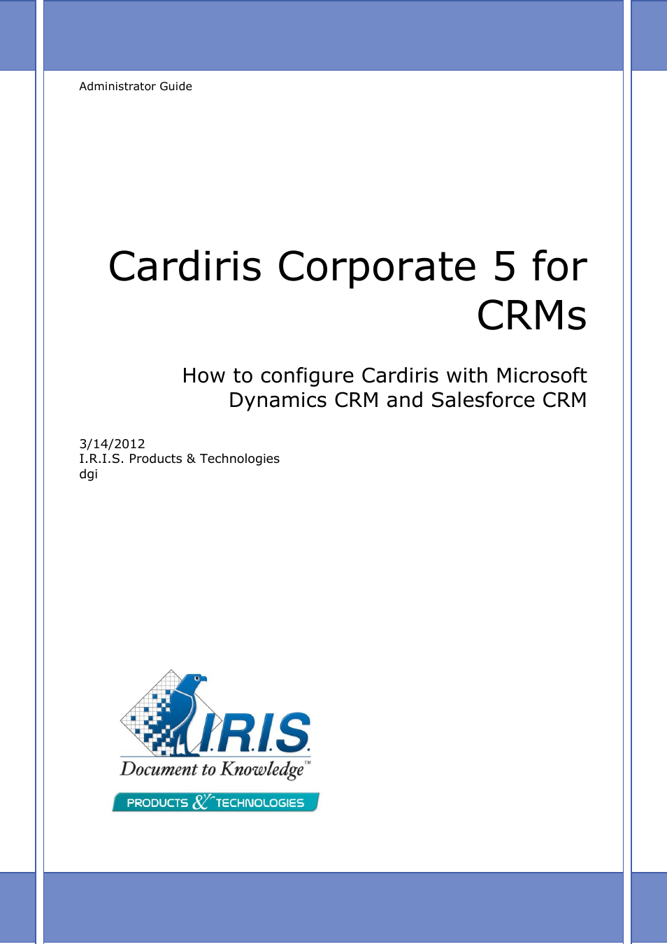 I.R.I.S. Cardiris 5 for Microsoft Dyn CRM User Manual | 29 pages