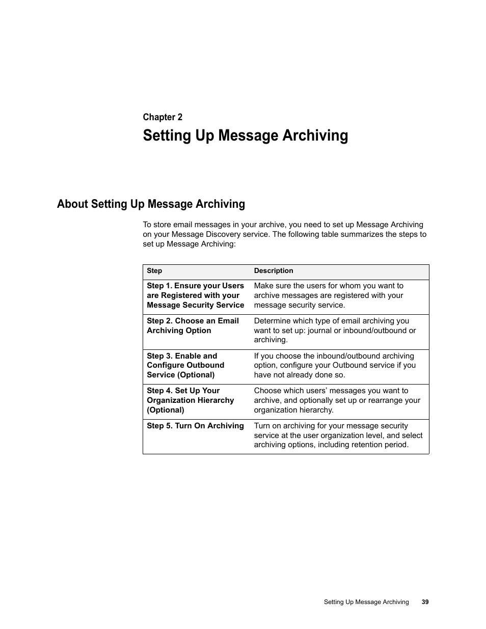 Setting up message archiving, About setting up message archiving, Chapter 2: setting up message archiving | Google Message Archiving Administration Guide User Manual | Page 37 / 79
