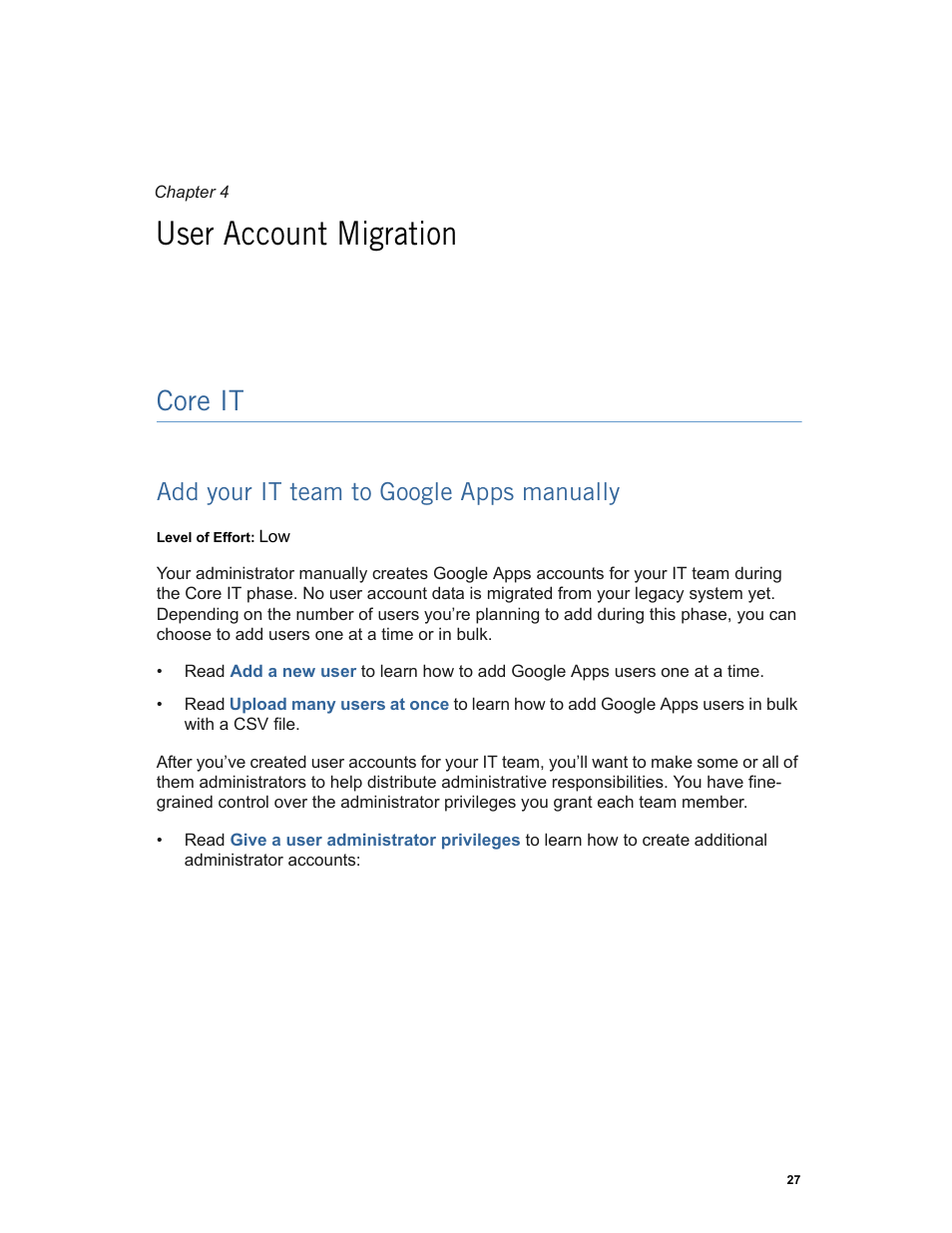 User account migration, Core it, Add your it team to google apps manually | Chapter 4: user account migration core it, Add your it team to google apps manually (p. 27) | Google Apps Technical Transition Guide For Business, Education, and Government User Manual | Page 27 / 56