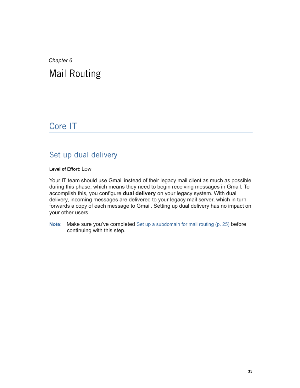 Mail routing, Core it, Set up dual delivery | Chapter 6: mail routing core it, Set up dual delivery (p. 35) | Google Apps Technical Transition Guide For Business, Education, and Government User Manual | Page 35 / 56