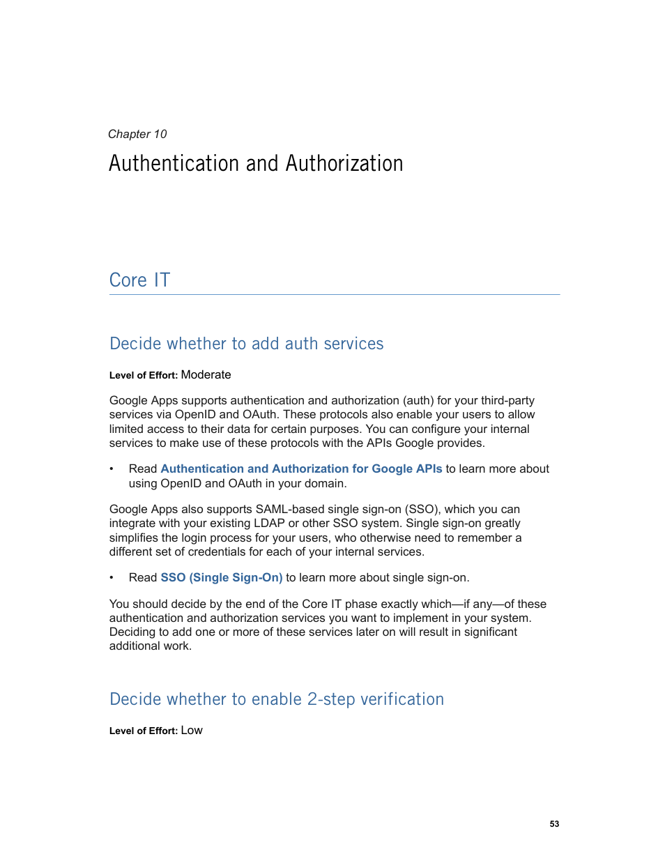 Authentication and authorization, Core it, Decide whether to add auth services | Decide whether to enable 2-step verification, Decide whether to add auth services (p. 53) | Google Apps Technical Transition Guide For Business, Education, and Government User Manual | Page 53 / 56