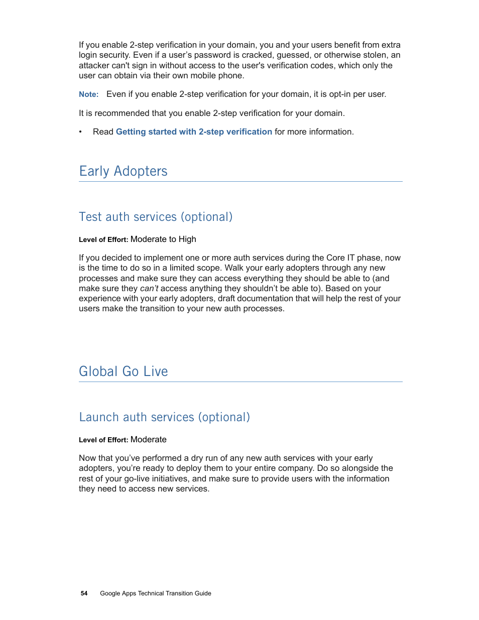 Early adopters, Test auth services (optional), Global go live | Launch auth services (optional), Test auth services (optional) (p. 54), Launch auth services (optional) (p. 54) | Google Apps Technical Transition Guide For Business, Education, and Government User Manual | Page 54 / 56