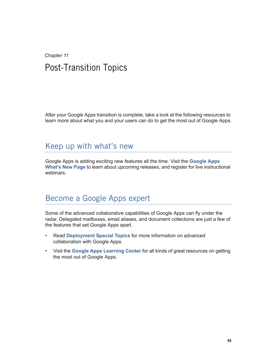 Post-transition topics, Keep up with what’s new, Become a google apps expert | Post-transition topics (p. 55) | Google Apps Technical Transition Guide For Business, Education, and Government User Manual | Page 55 / 56