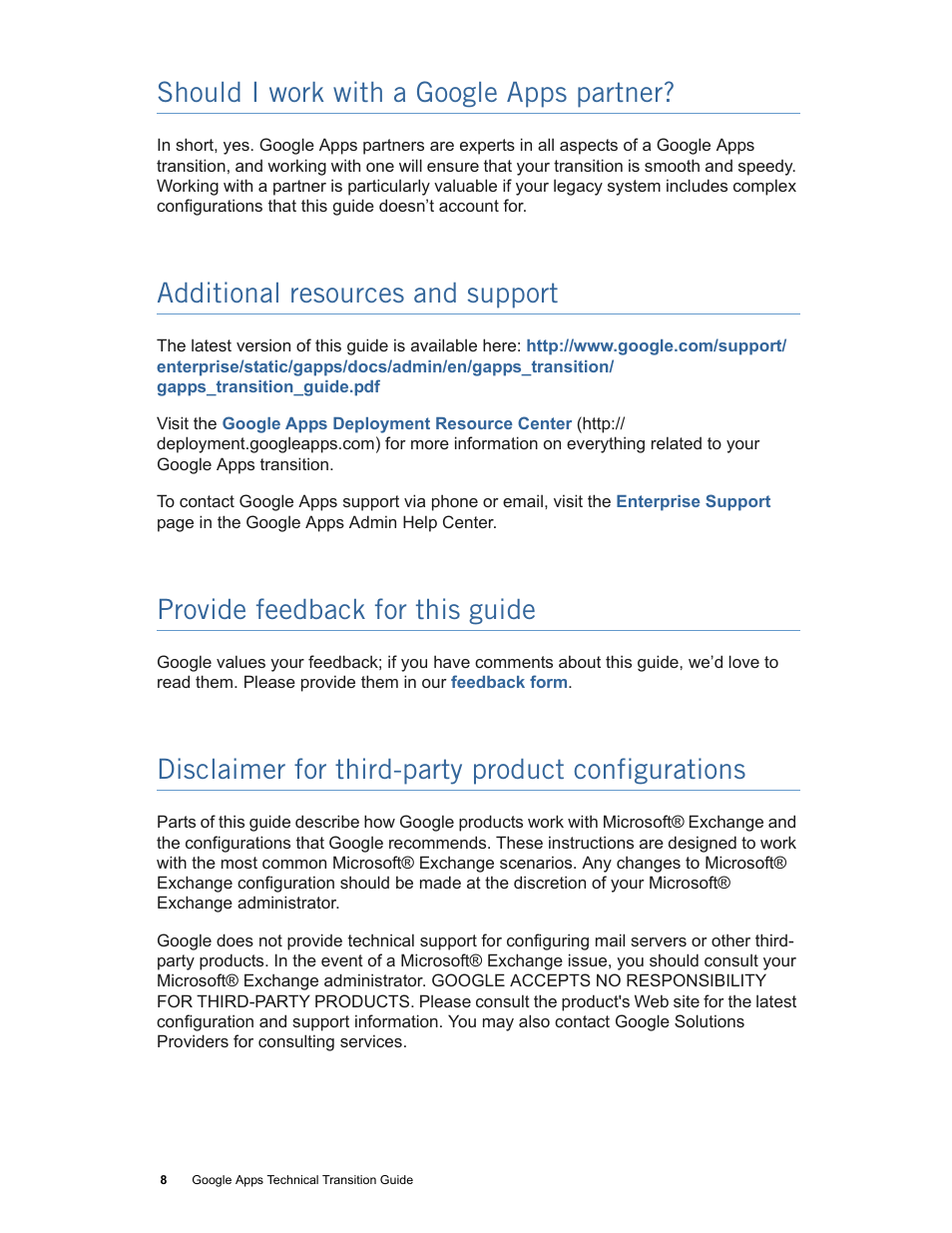 Should i work with a google apps partner, Additional resources and support, Provide feedback for this guide | Disclaimer for third-party product configurations | Google Apps Technical Transition Guide For Business, Education, and Government User Manual | Page 8 / 56