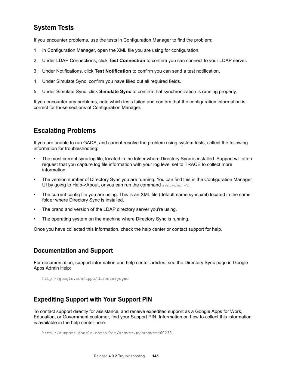 System tests, Escalating problems, Documentation and support | Expediting support with your support pin, System tests 144 | Google Apps Directory Sync Administration Guide User Manual | Page 145 / 146