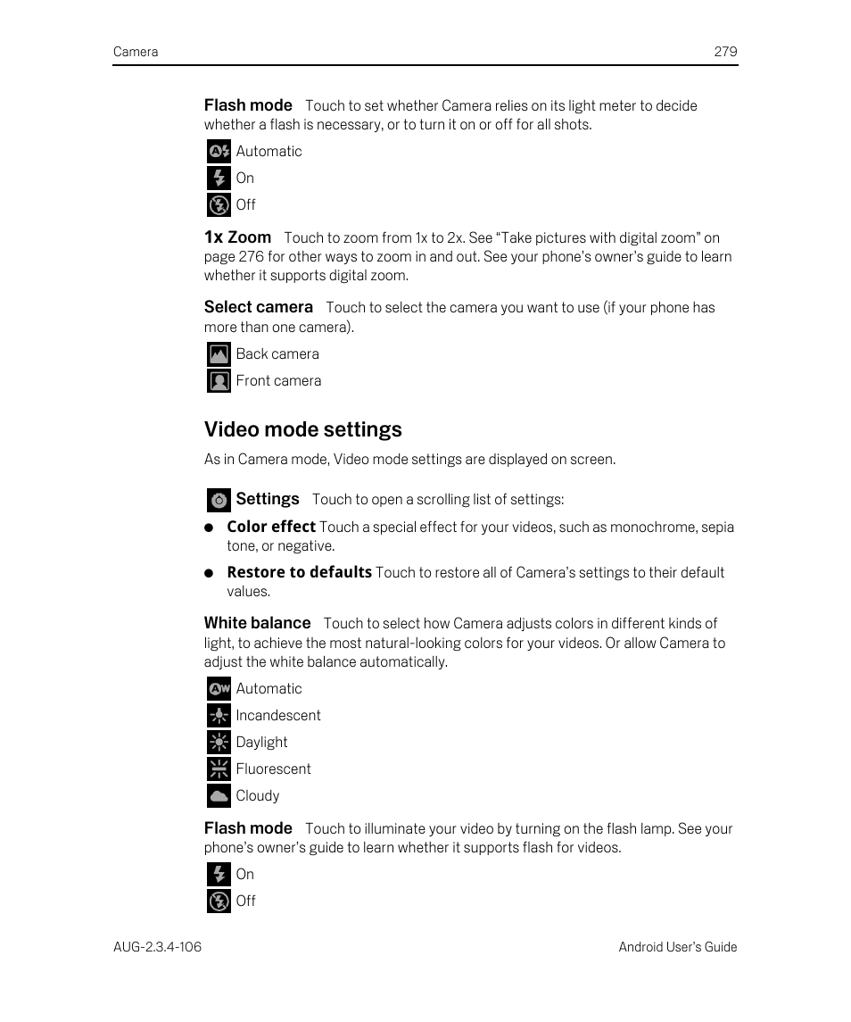 Flash mode, 1x zoom, Select camera | Video mode settings, Settings, White balance, Video mode settings 279 | Google Android 2.3.4 Users Guide User Manual | Page 279 / 384