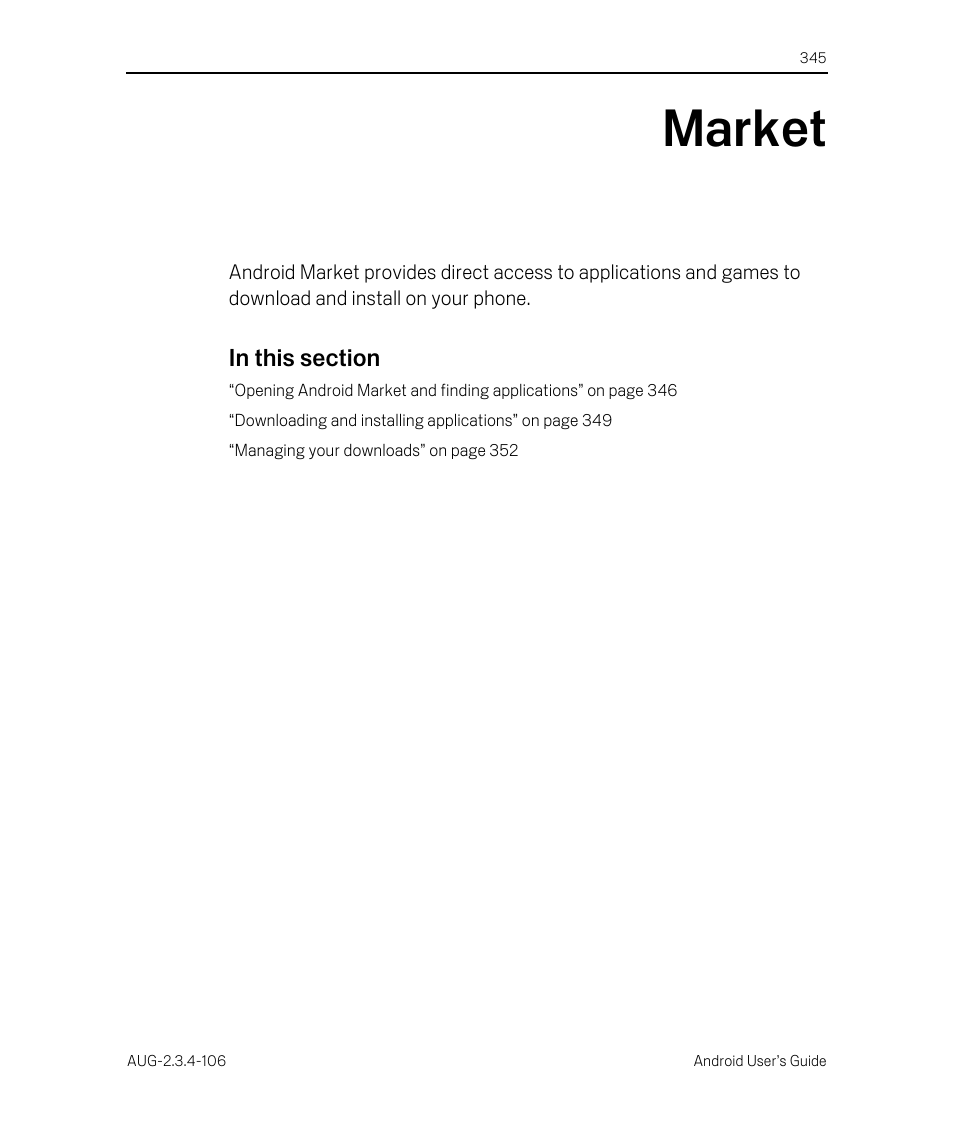 Market, Market 345 | Google Android 2.3.4 Users Guide User Manual | Page 345 / 384