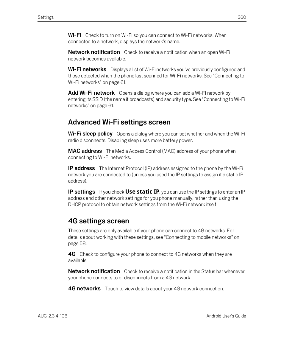 Wi-fi, Network notification, Wi-fi networks | Add wi-fi network, Advanced wi-fi settings screen, Wi-fi sleep policy, Mac address, Ip address, Ip settings, 4g settings screen | Google Android 2.3.4 Users Guide User Manual | Page 360 / 384