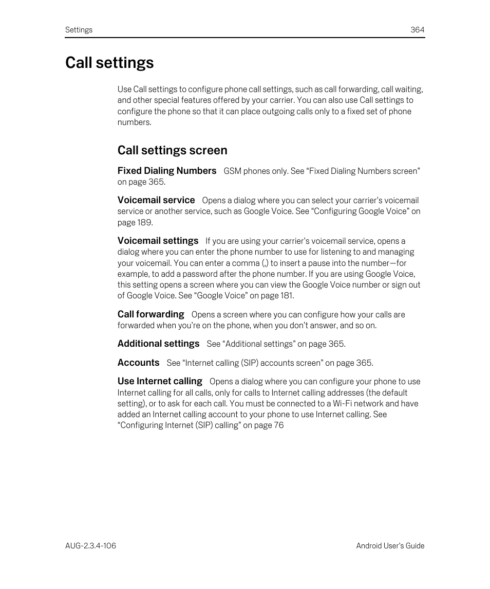 Call settings, Call settings screen, Fixed dialing numbers | Voicemail service, Voicemail settings, Call forwarding, Additional settings, Accounts, Use internet calling, Call settings 364 | Google Android 2.3.4 Users Guide User Manual | Page 364 / 384