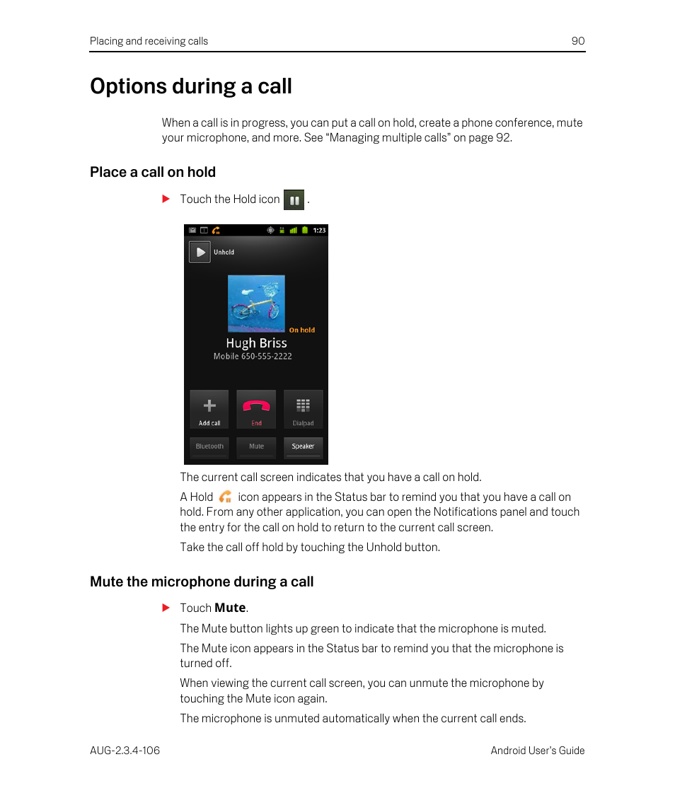 Options during a call, Place a call on hold, Mute the microphone during a call | Options during a call 90 | Google Android 2.3.4 Users Guide User Manual | Page 90 / 384