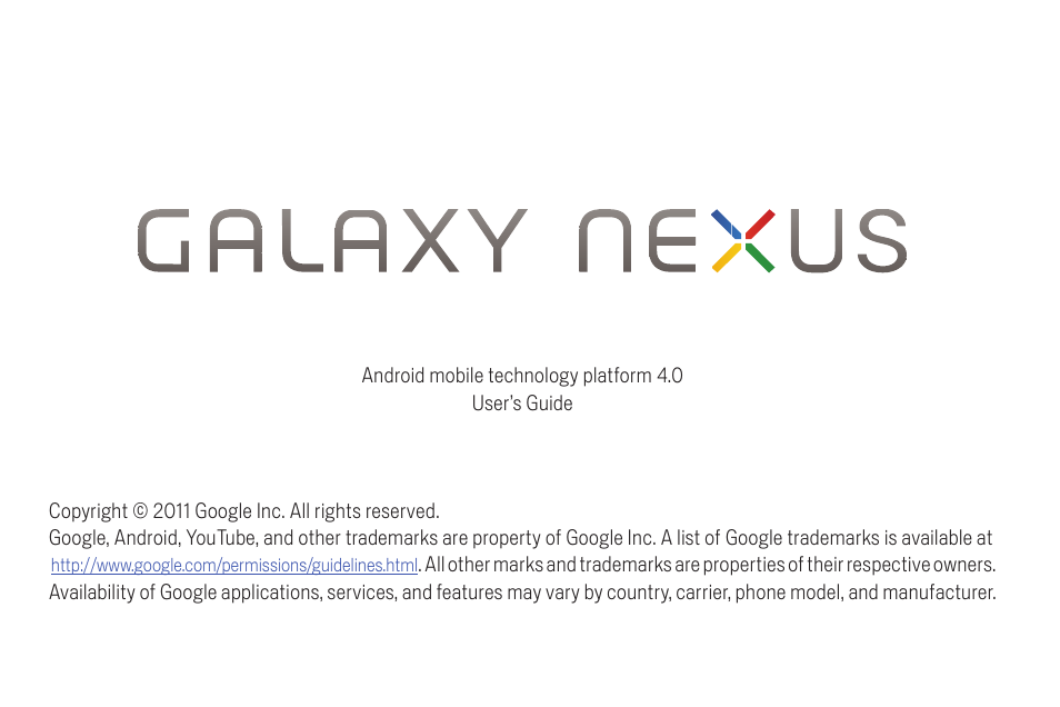 Google Galaxy Nexus Android mobile technology platform 4.0 Users Guide User Manual | 107 pages