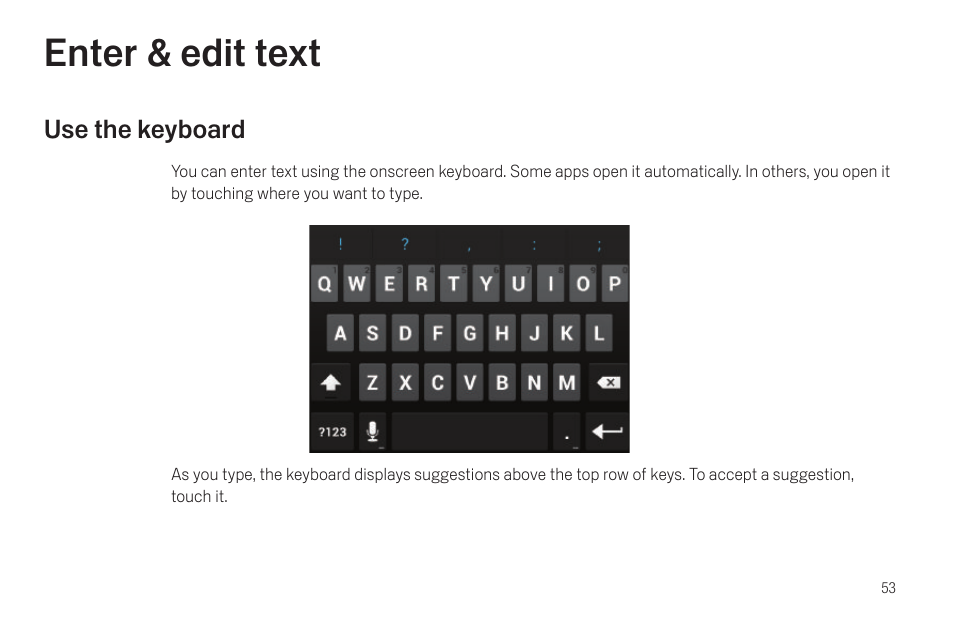 Enter & edit text, Use the keyboard, Enter & edit text 53 | Use the keyboard 53 | Google Galaxy Nexus Android mobile technology platform 4.0 Users Guide User Manual | Page 55 / 107