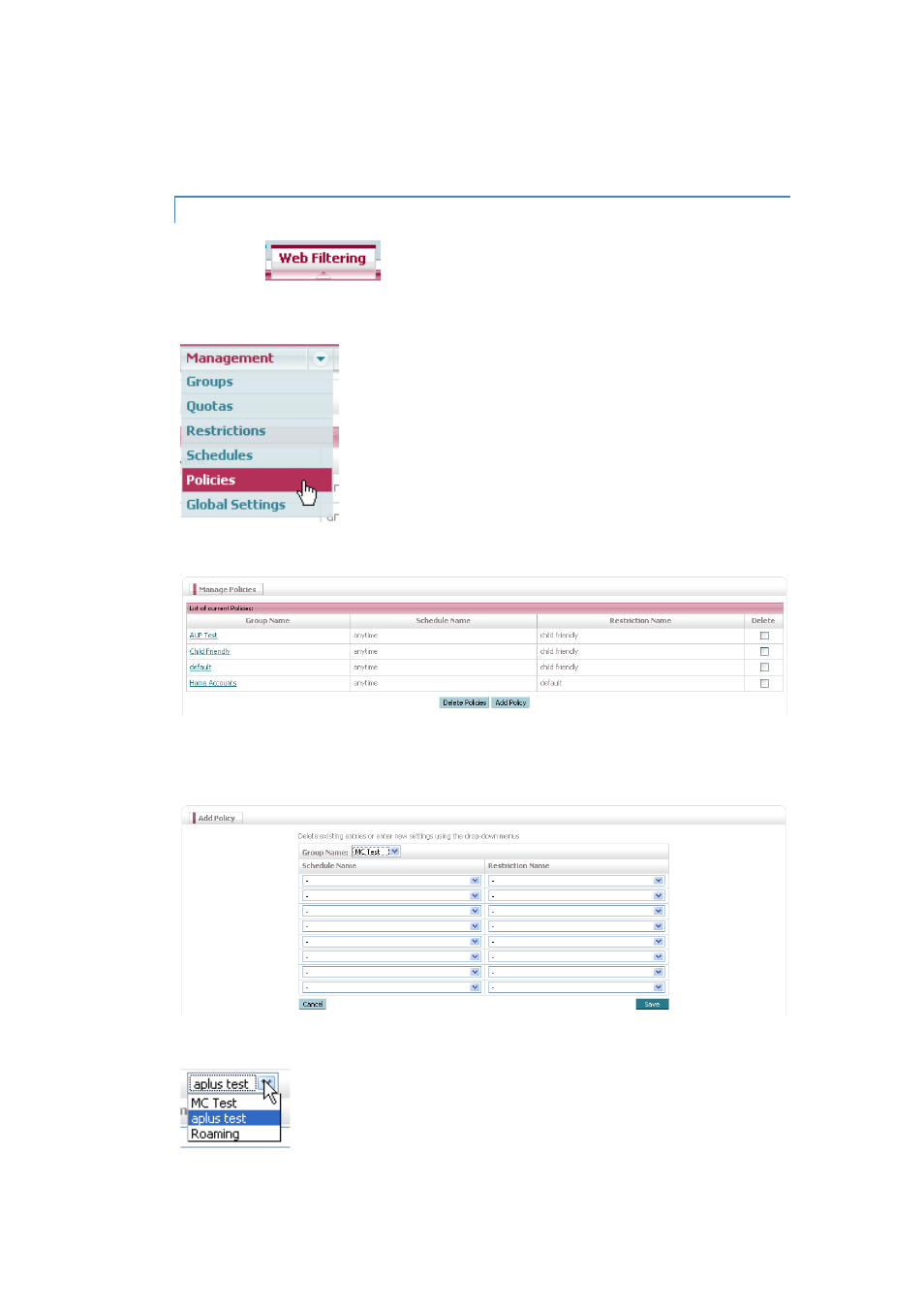 Creating the test policy | Google Anywhere+ Deployment Guide V1.0.1 User Manual | Page 28 / 51