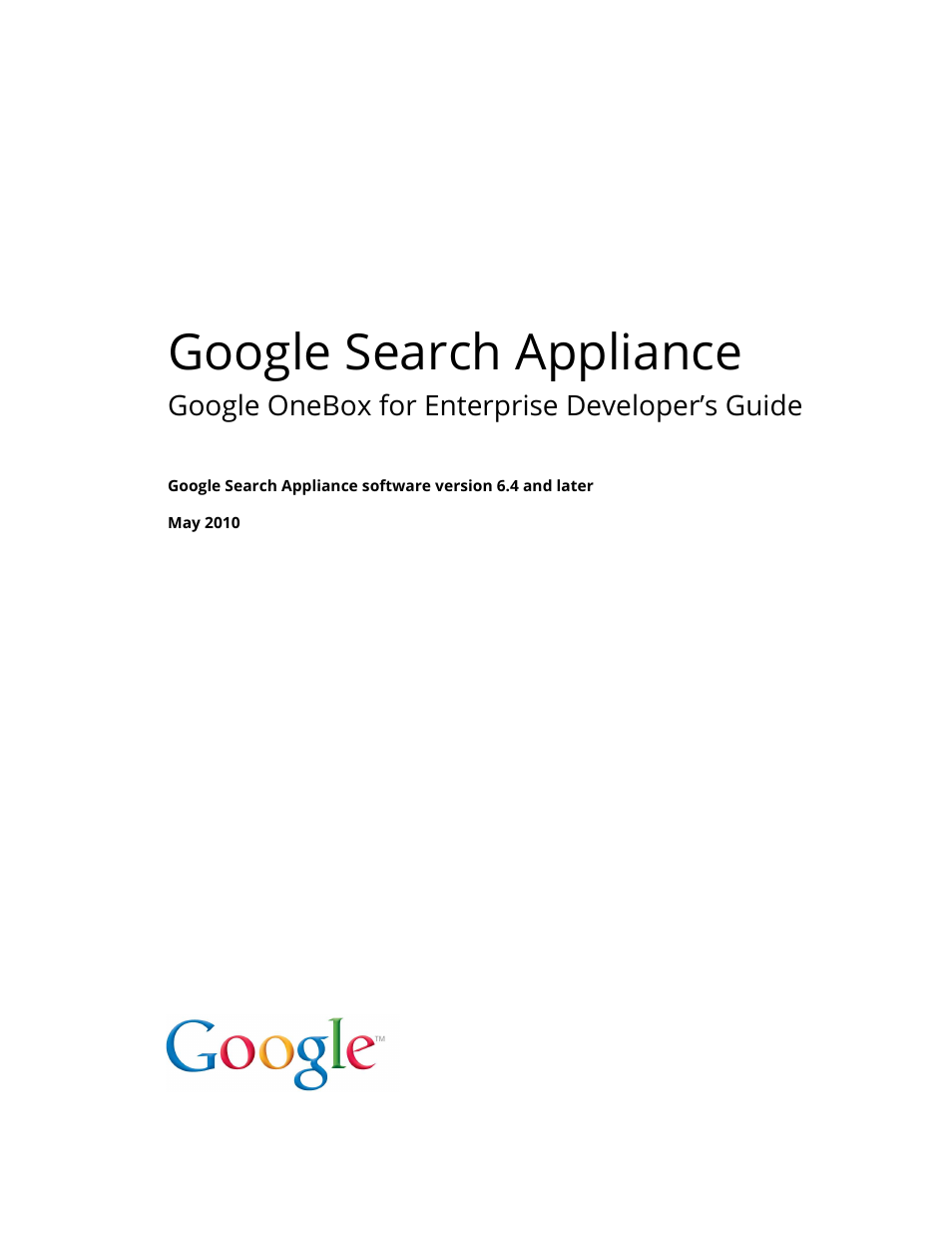Google Search Appliance OneBox for Enterprise Developers Guide User Manual | 30 pages