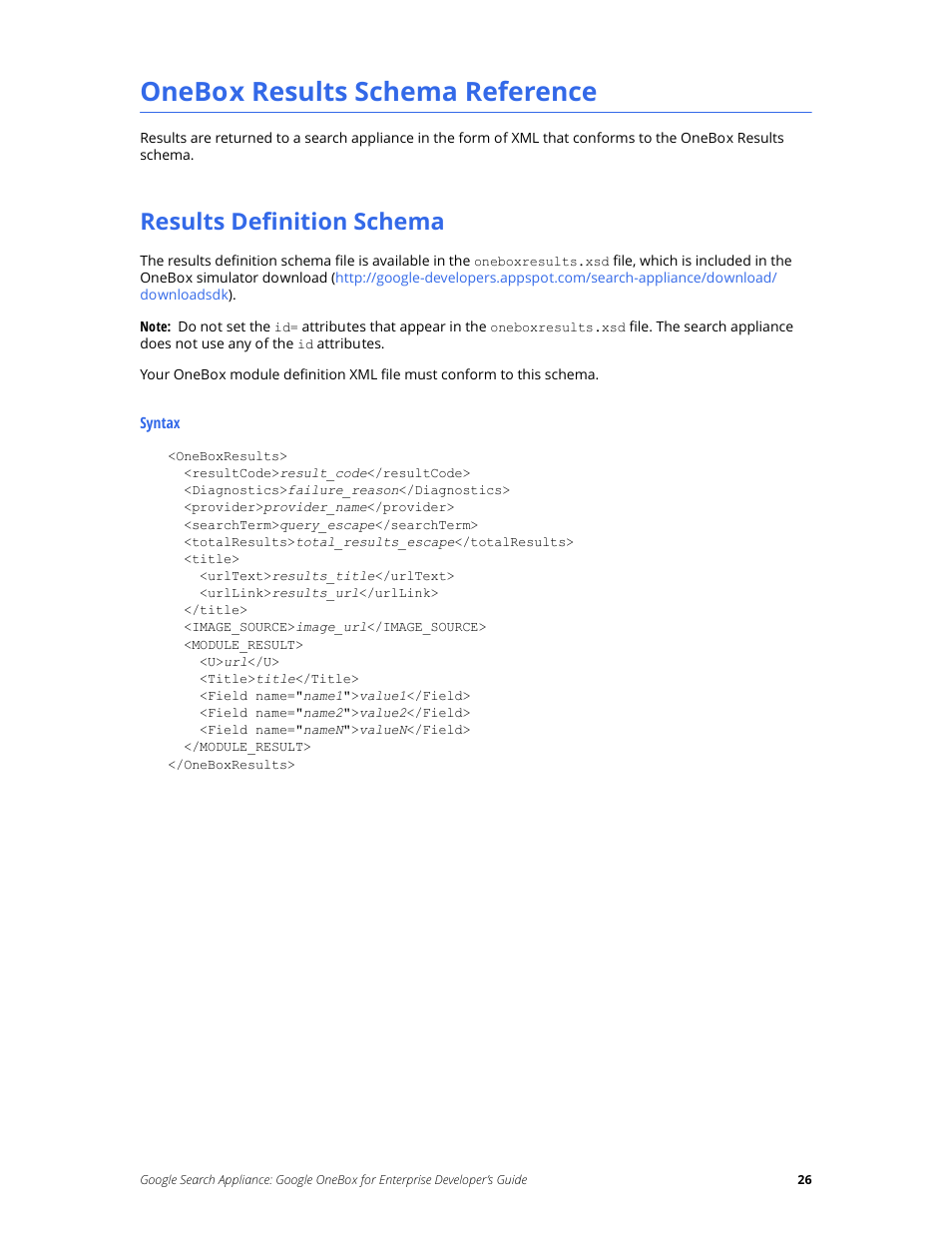Onebox results schema reference, Results definition schema | Google Search Appliance OneBox for Enterprise Developers Guide User Manual | Page 26 / 30