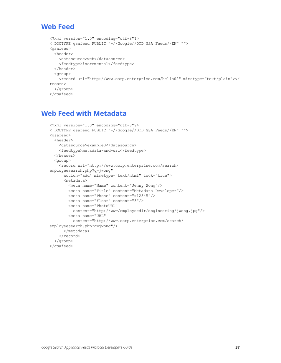 Web feed, Web feed with metadata | Google Search Appliance Feeds Protocol Developers Guide User Manual | Page 37 / 45