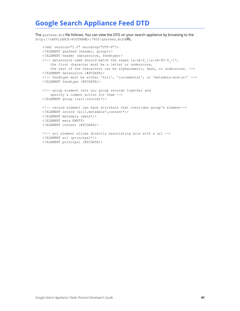 Google search appliance feed dtd | Google Search Appliance Feeds Protocol Developers Guide User Manual | Page 41 / 45