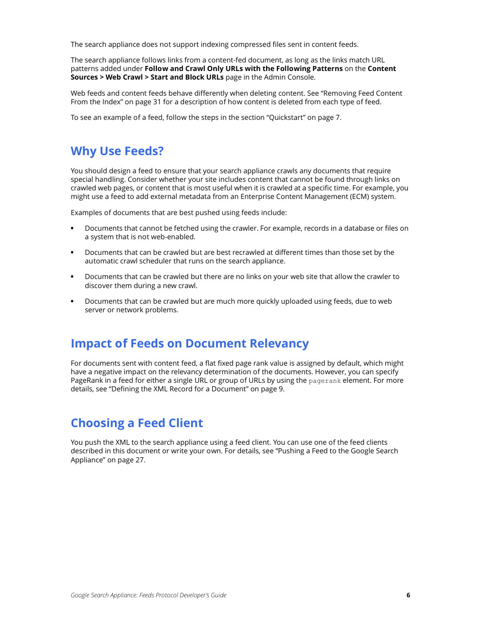 Why use feeds, Impact of feeds on document relevancy, Choosing a feed client | Google Search Appliance Feeds Protocol Developers Guide User Manual | Page 6 / 45