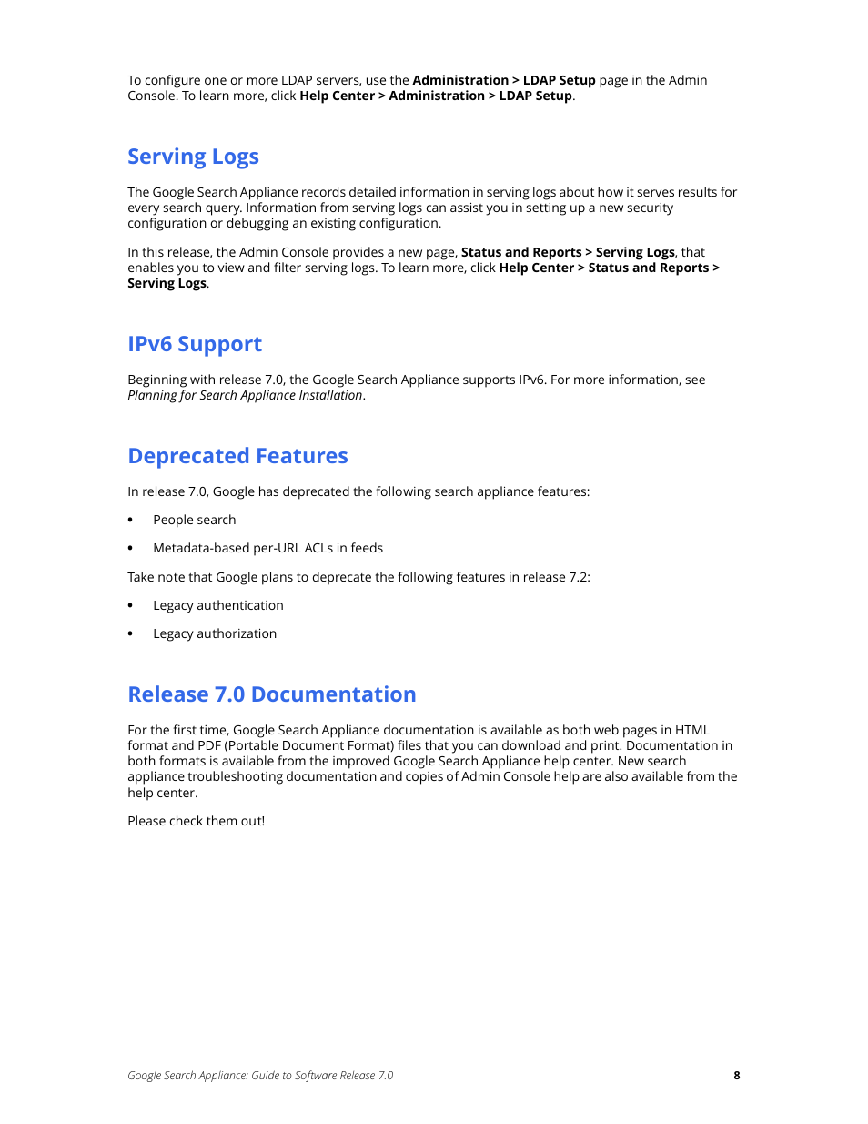 Serving logs, Ipv6 support, Deprecated features | Release 7.0 documentation | Google Search Appliance Guide to Software Release 7.0 User Manual | Page 8 / 10