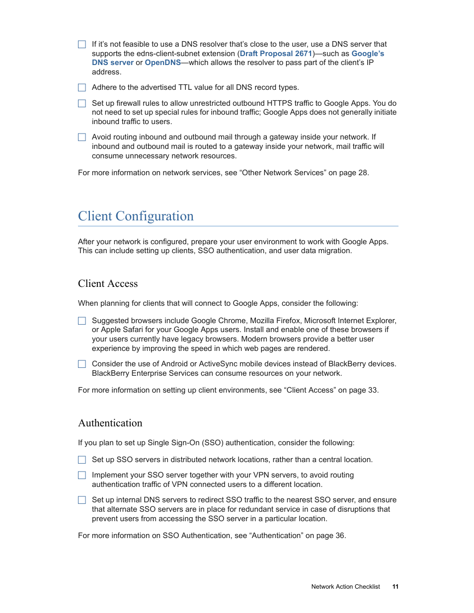 Client configuration, Client access, Authentication | Client access authentication | Google Networking Best Practices for Large Deployments User Manual | Page 11 / 42