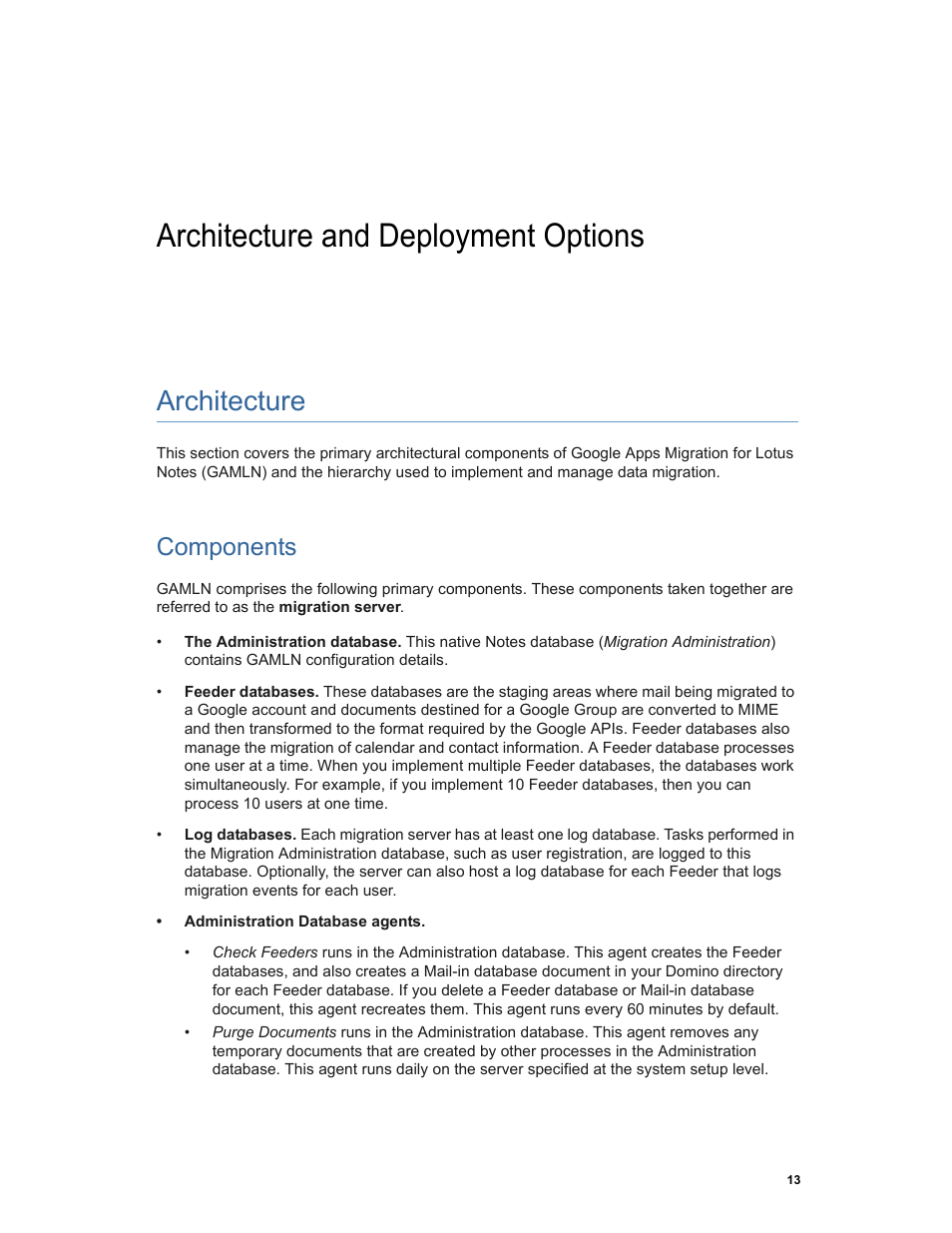 Architecture and deployment options, Architecture, Components | Google Apps Migration for Lotus Notes Installation & Administration Guide User Manual | Page 13 / 100