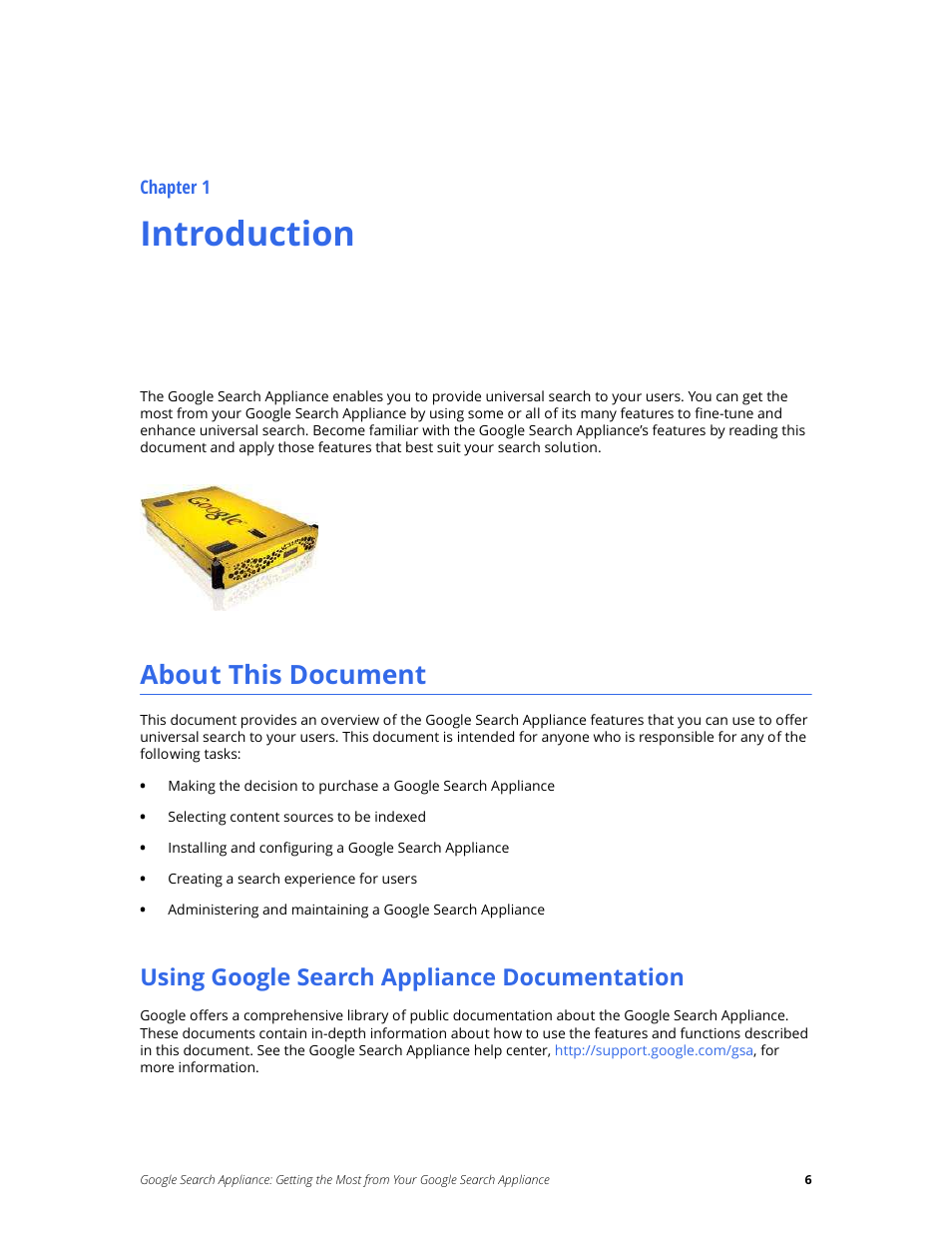 Introduction, About this document, Using google search appliance documentation | Chapter 1 | Google Search Appliance Getting the Most from Your Google Search Appliance User Manual | Page 6 / 77