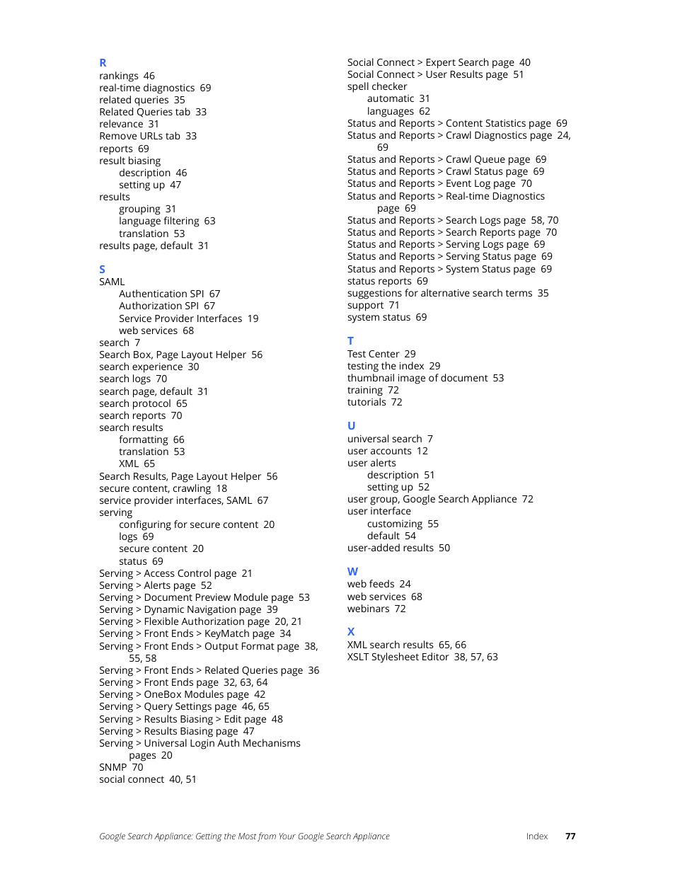 Google Search Appliance Getting the Most from Your Google Search Appliance User Manual | Page 77 / 77