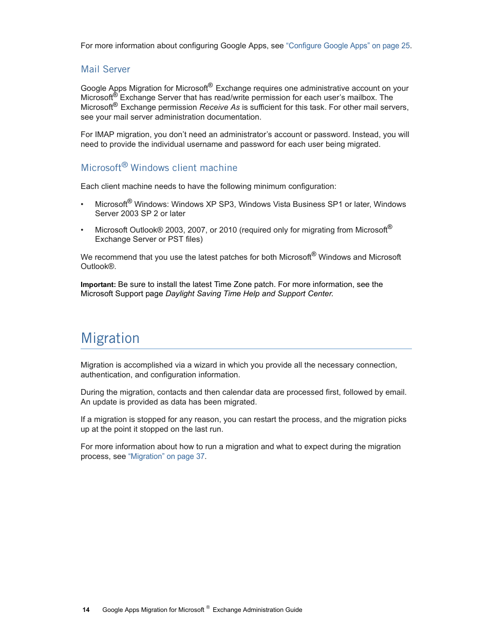 Migration | Google Apps Migration for Microsoft Exchange Administration Guide User Manual | Page 14 / 78