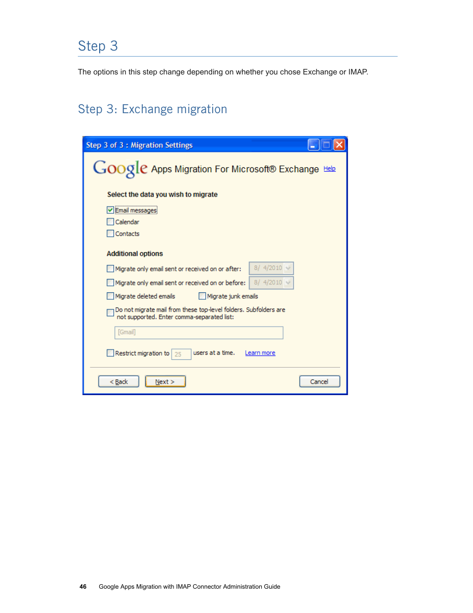Step 3, Step 3: exchange migration | Google Apps Migration for Microsoft Exchange Administration Guide User Manual | Page 46 / 78