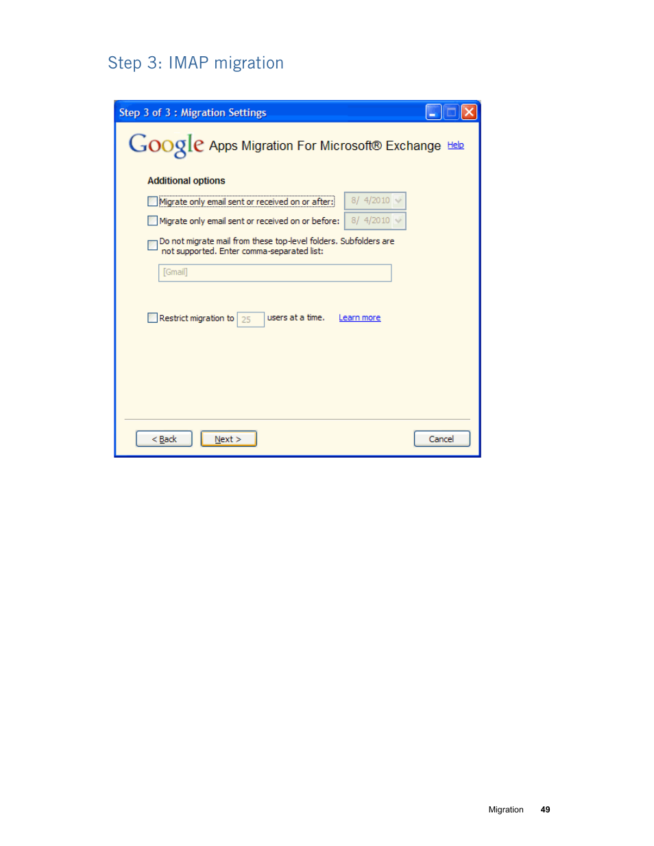 Step 3: imap migration | Google Apps Migration for Microsoft Exchange Administration Guide User Manual | Page 49 / 78