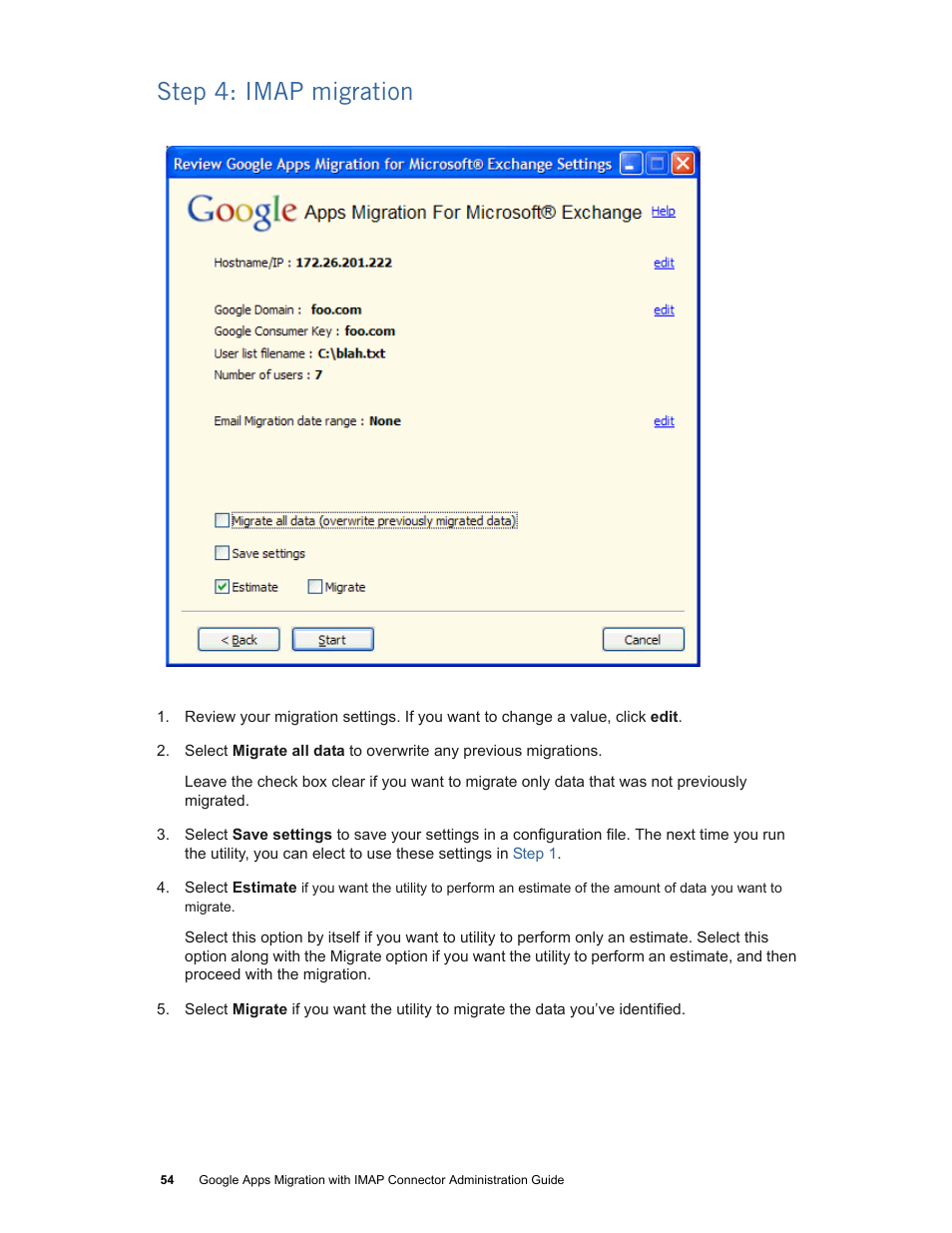 Step 4: imap migration | Google Apps Migration for Microsoft Exchange Administration Guide User Manual | Page 54 / 78