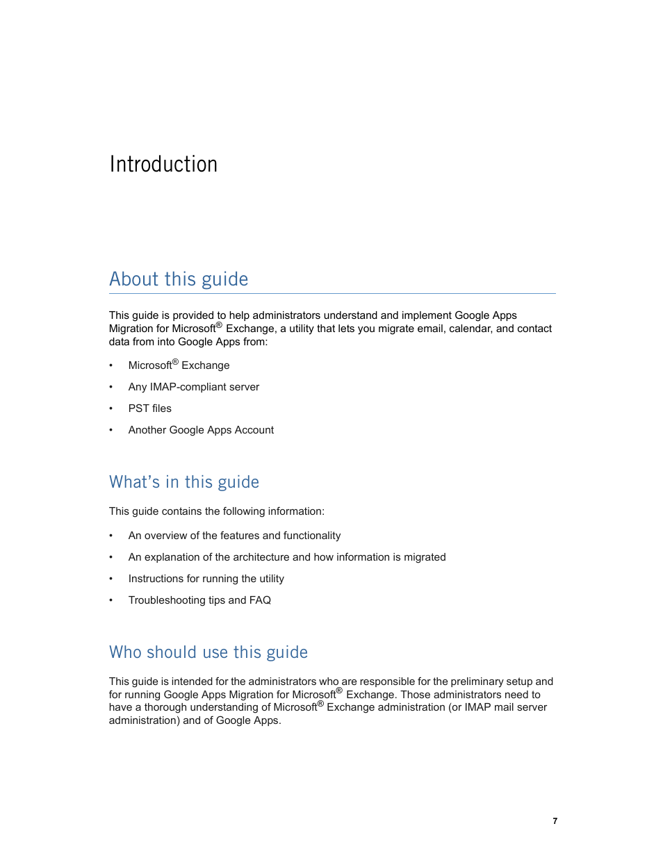 Introduction, About this guide, Chapter 1: introduction about this guide | What’s in this guide, Who should use this guide | Google Apps Migration for Microsoft Exchange Administration Guide User Manual | Page 7 / 78