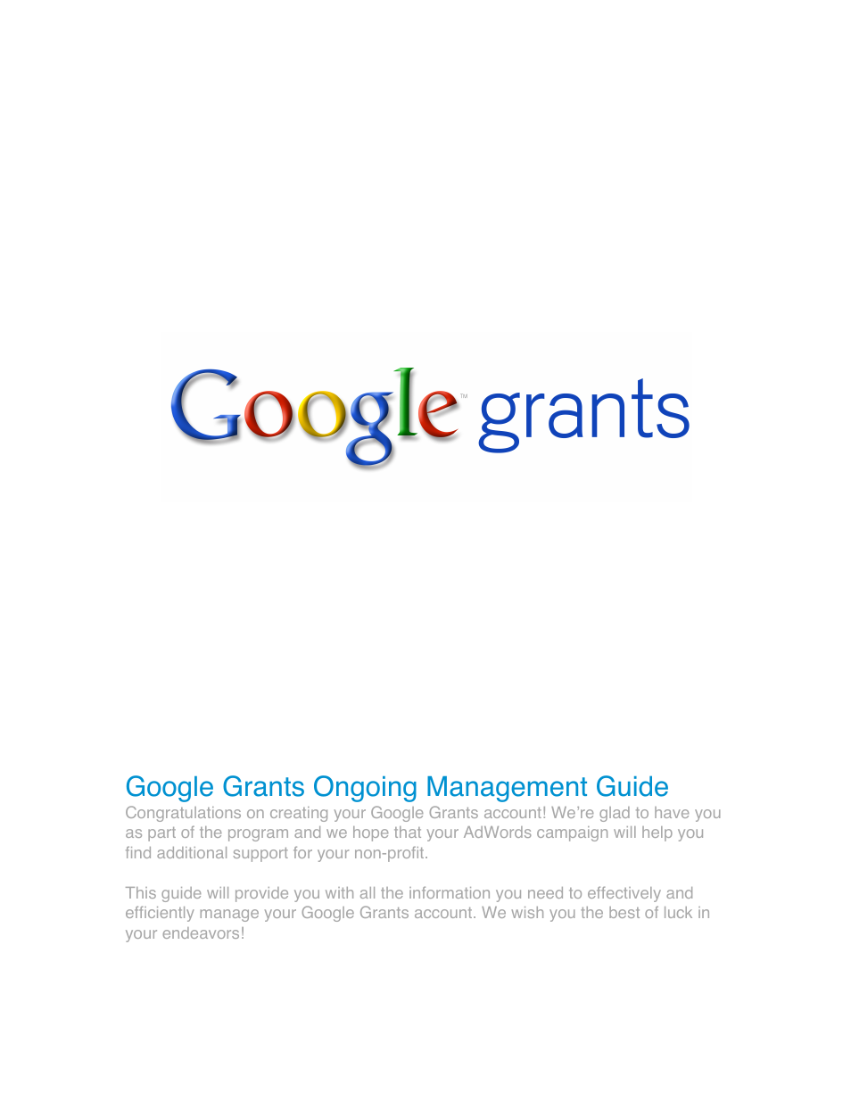 Google Grants Ongoing Management Guide User Manual | 26 pages